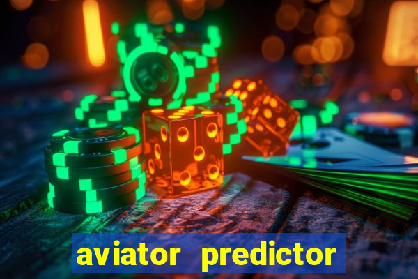 aviator predictor premium apk download